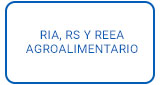 RIA, RS y REEA Agroalimentario.